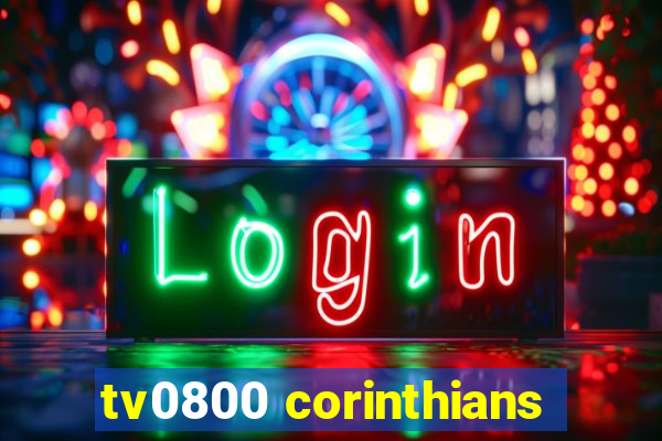 tv0800 corinthians